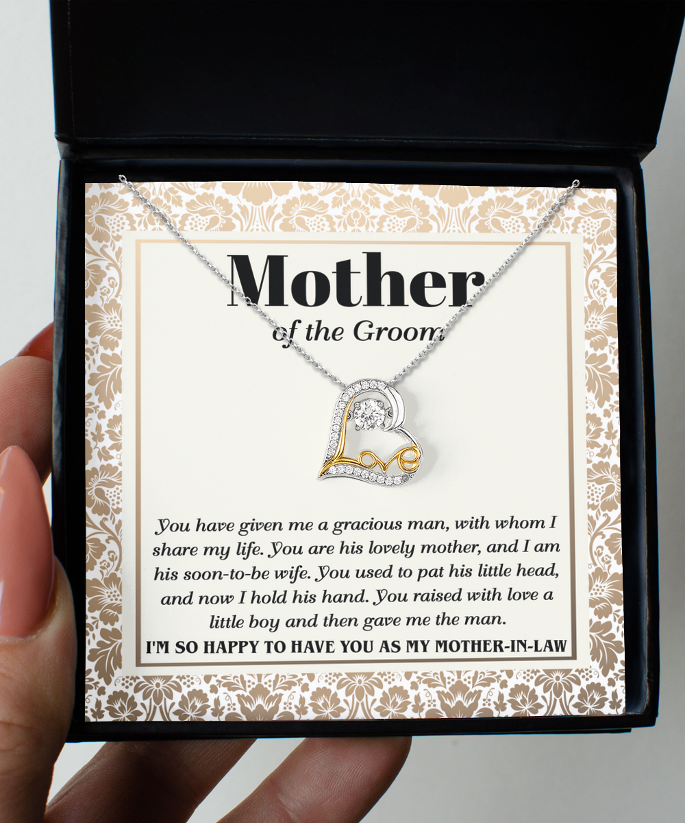 Mom of Groom Heart Necklace - To Have You