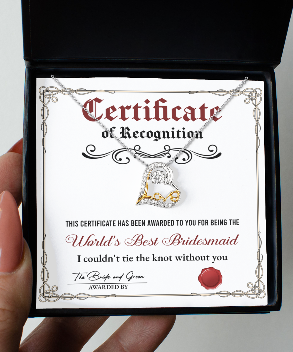 Bridesmaid Heart Necklace - Certificate of Recognition