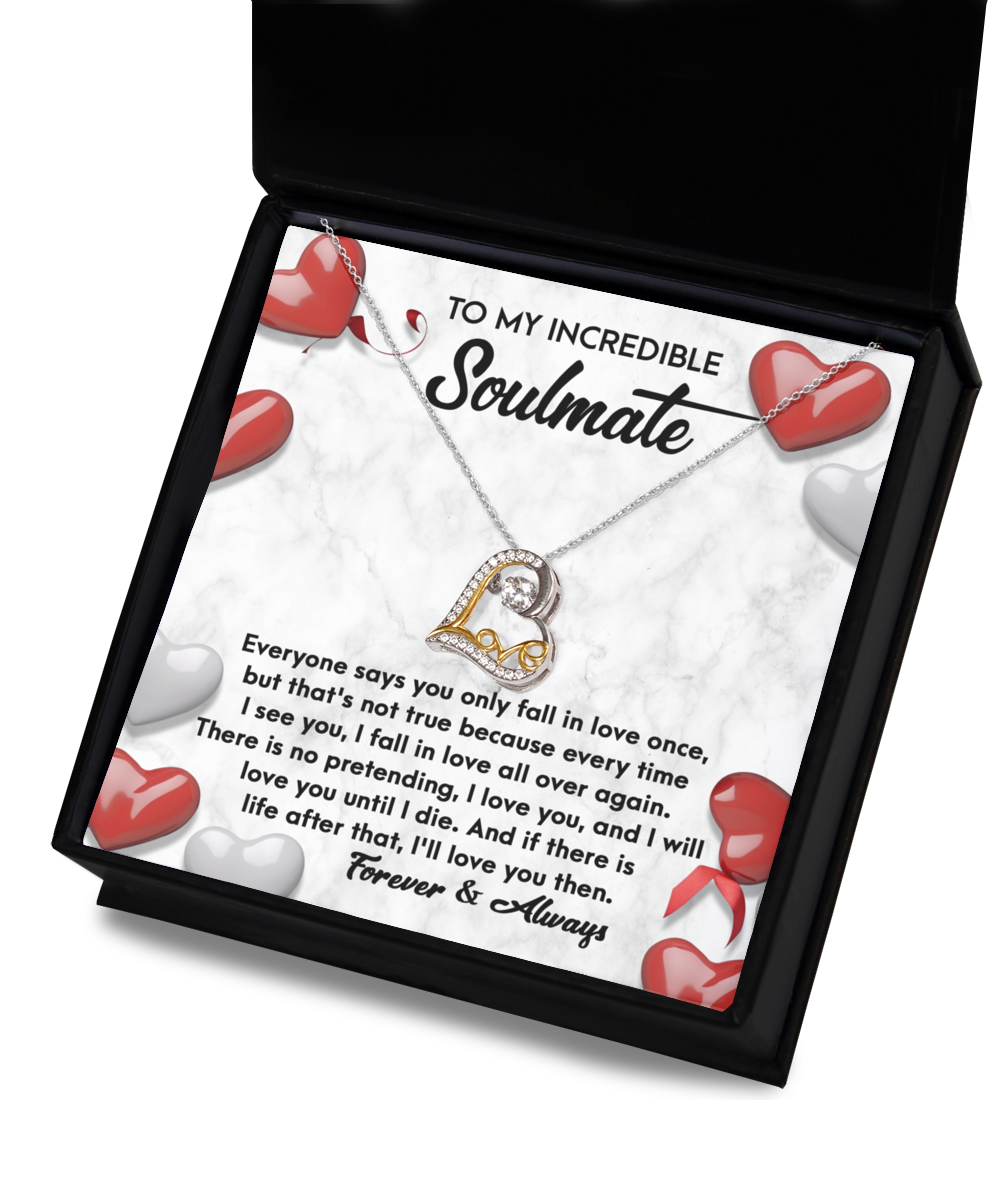 Soulmate Heart Necklace - Love You Then