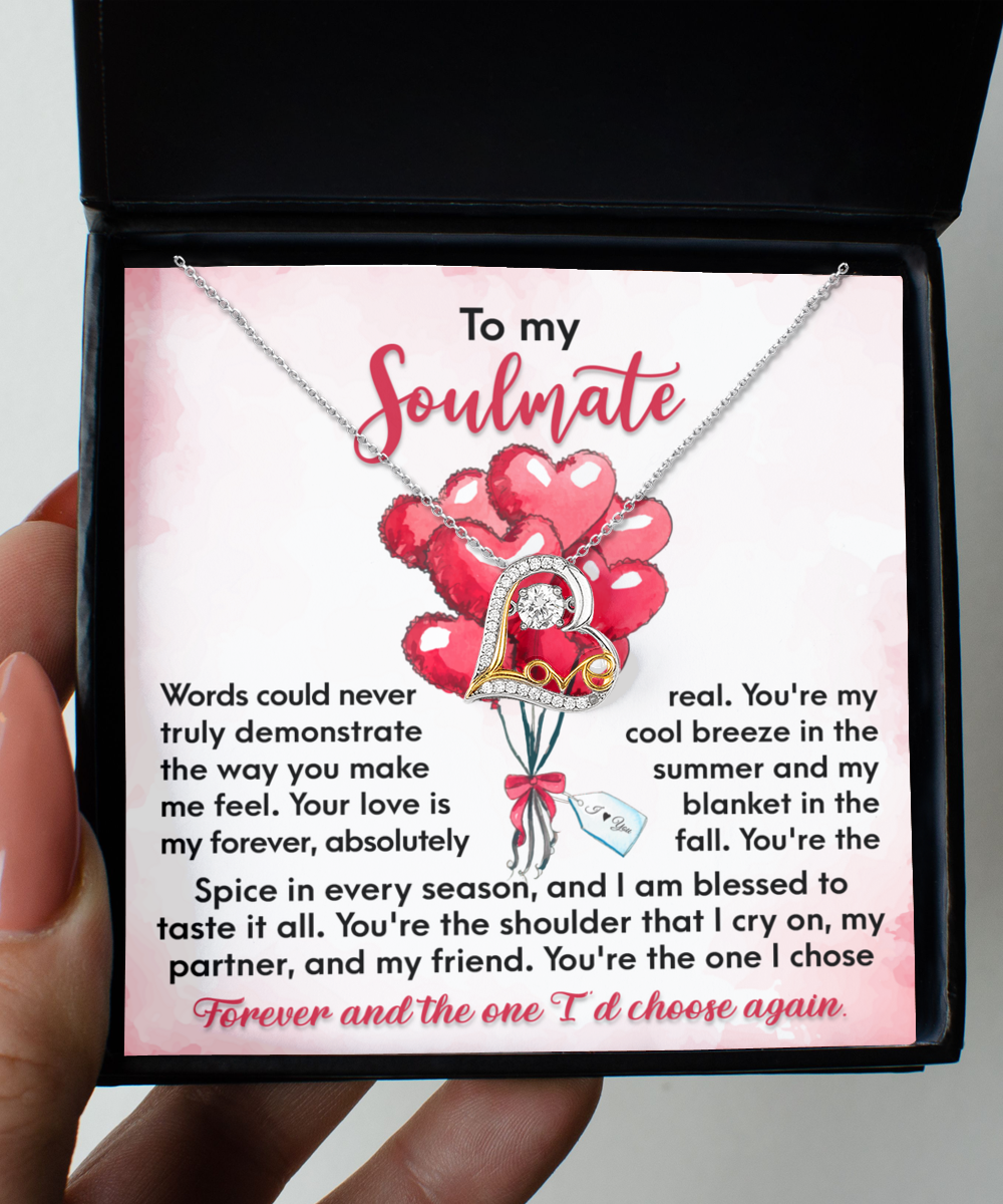 Soulmate Heart Necklace - I Chose Forever